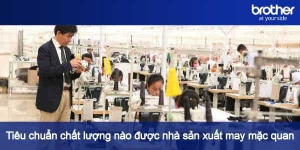 tiêu chuẩn chất lượng may mặc